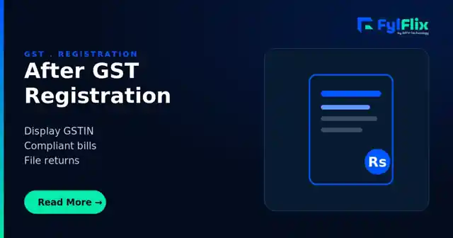 Key Actions After Getting Your GST Registration
