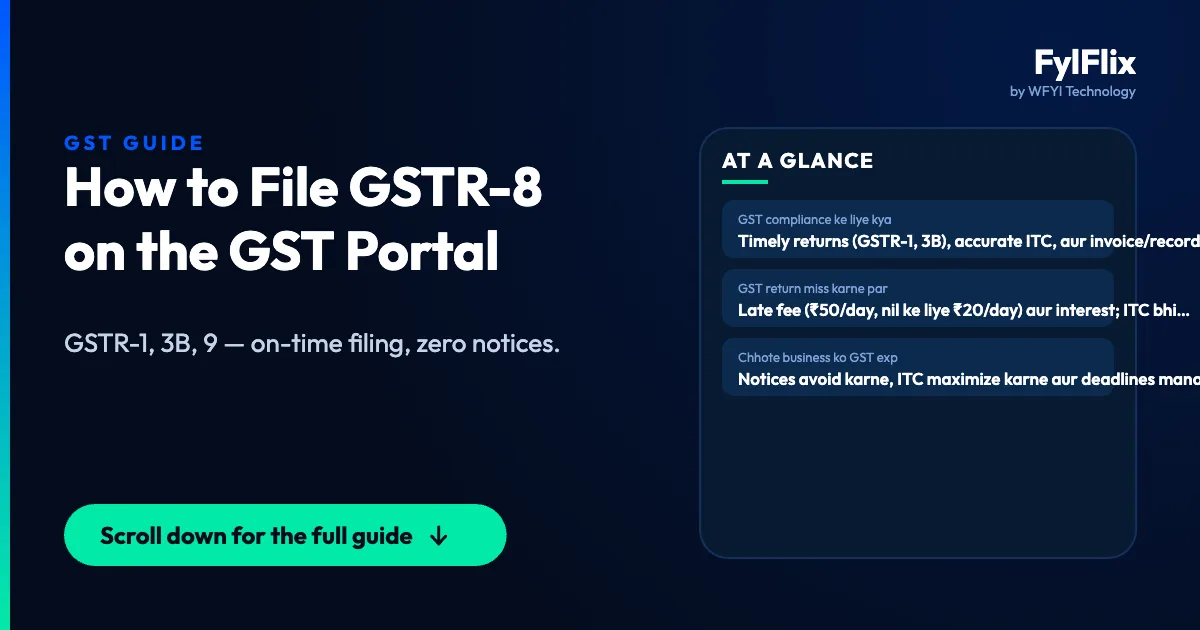 How to File GSTR-8 on the GST Portal