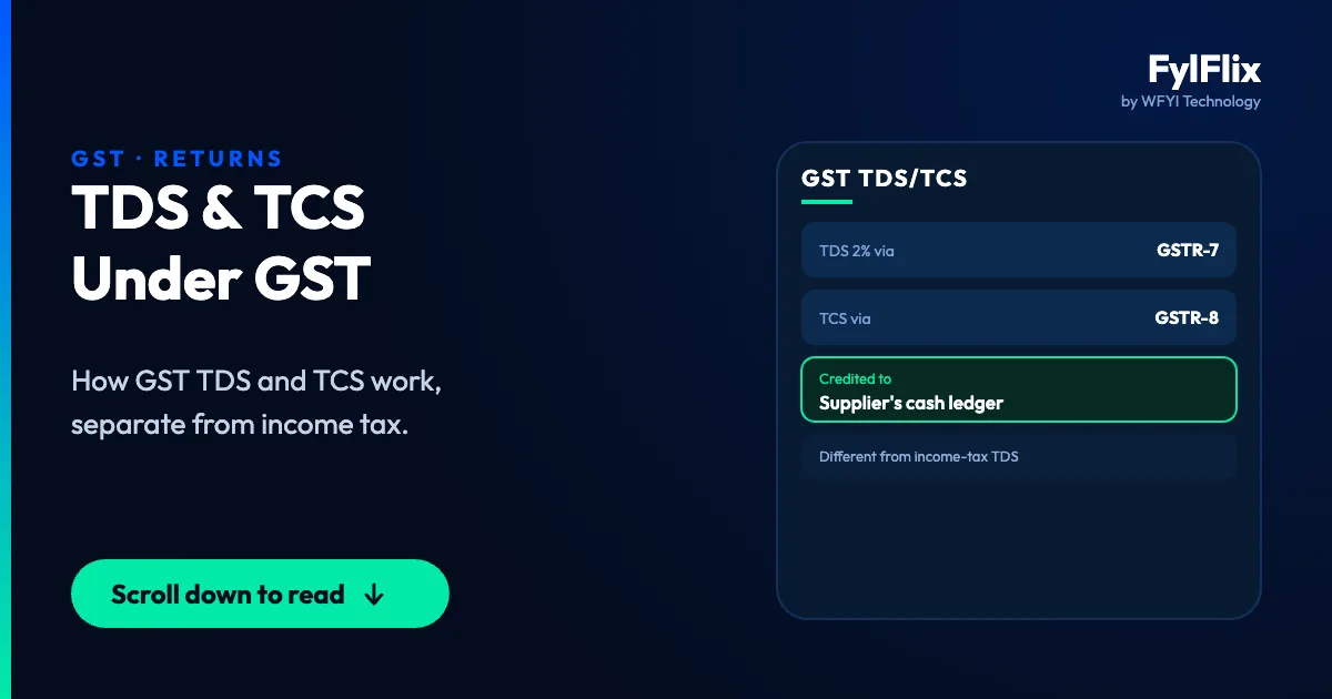 Guide to TDS and TCS Under GST