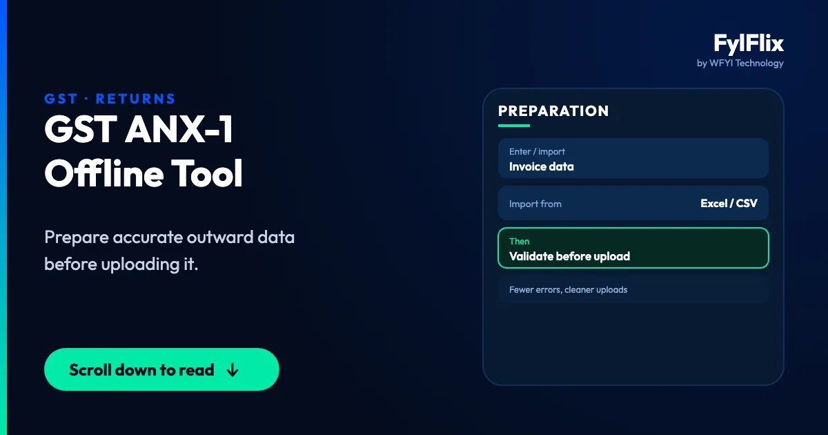 Guide to GST ANX-1 Offline Tool