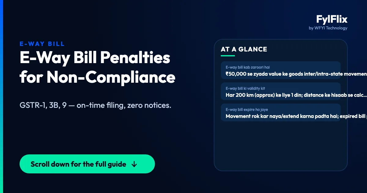 E-Way Bill Penalties for Non-Compliance