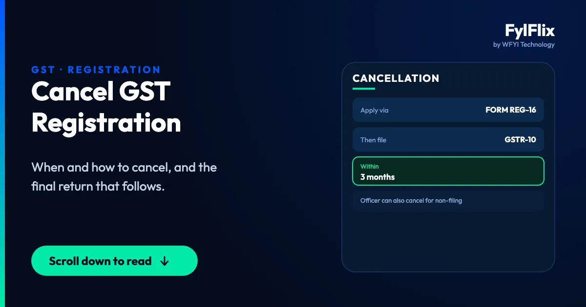 GST Registration Cancellation Guide