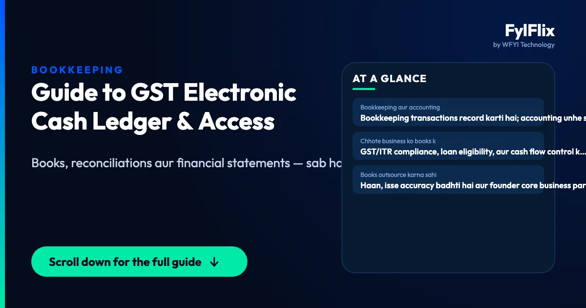 Guide to GST Electronic Cash Ledger & Access