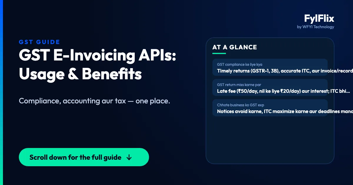 GST E-Invoicing APIs: Usage & Benefits
